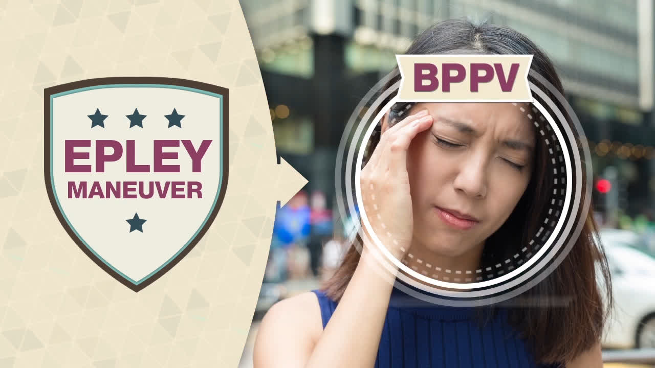 You are currently viewing BPPV: Treatment – Epley Maneuver