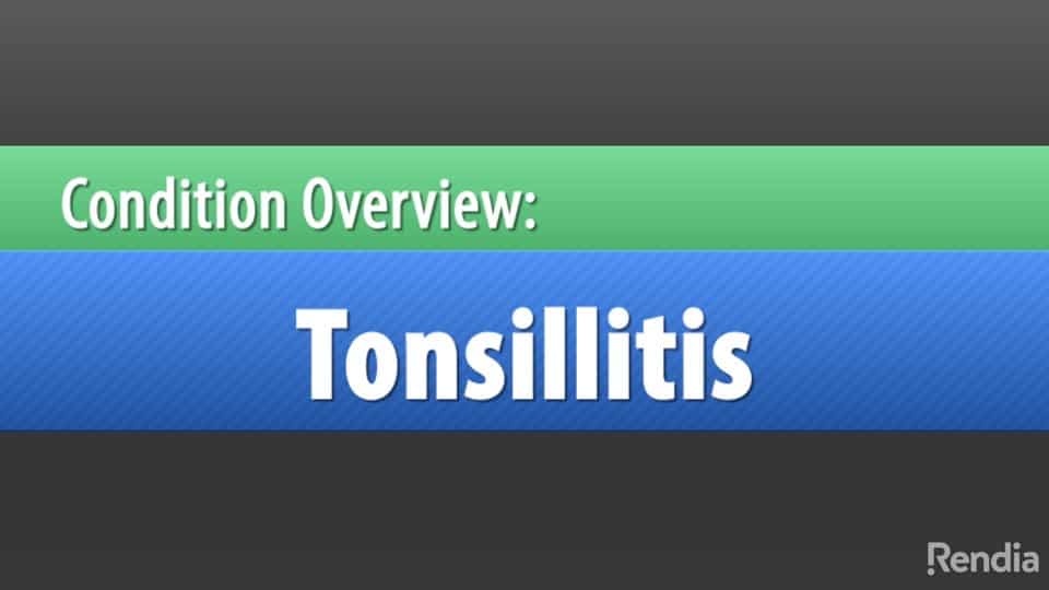 You are currently viewing Vignette: What is Tonsillitis