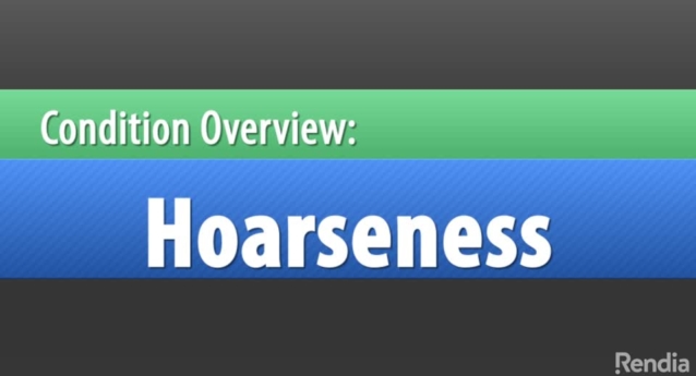Vignette: Hoarseness Overview